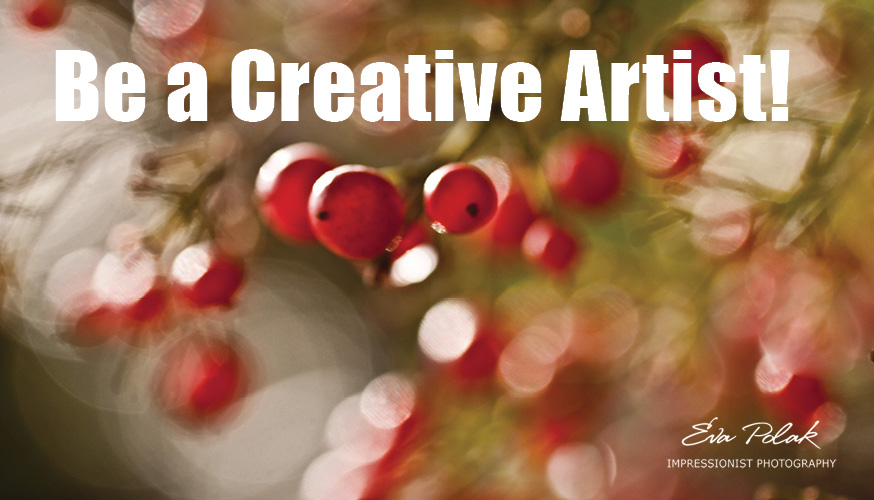 Eva Polak Magazine » Be a Creative Artist!
